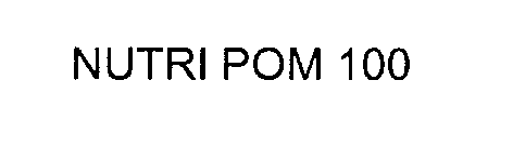 NUTRI POM 100