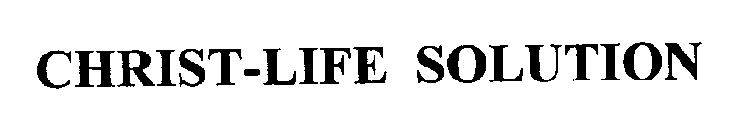 CHRIST-LIFE SOLUTION