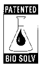 PATENTED BIO SOLV