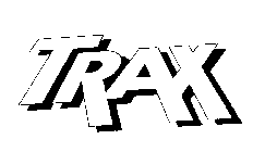 TRAX