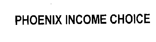 PHOENIX INCOME CHOICE