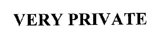 VERY PRIVATE