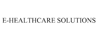 E-HEALTHCARE SOLUTIONS