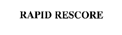 RAPID RESCORE