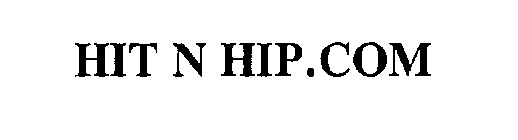 HIT N HIP.COM