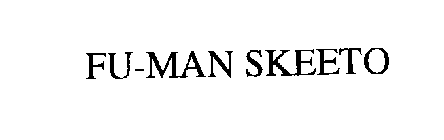 FU-MAN SKEETO