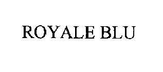 ROYALE BLEU