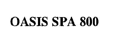 OASIS SPA 800