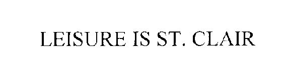 LEISURE IS ST. CLAIR