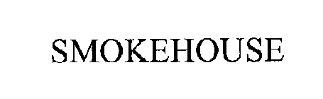 SMOKEHOUSE