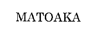 MATOAKA