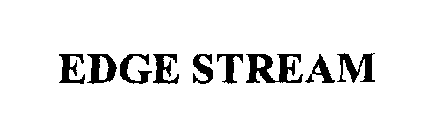 EDGE STREAM