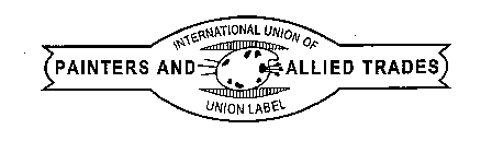 INTERNATIONAL UNION OF PAINTERS AND ALLIED TRADES UNION LABEL