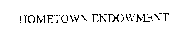 HOMETOWN ENDOWMENT