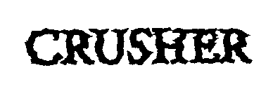 CRUSHER