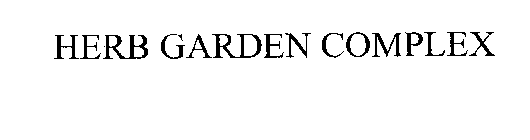 HERB GARDEN COMPLEX