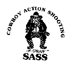 COWBOY ACTION SHOOTING SASS