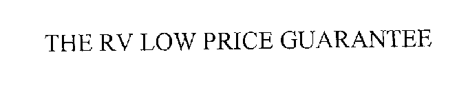 THE RV LOW PRICE GUARANTEE