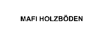 MAFI HOLZBODEN