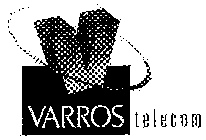 V VARROS TELECOM