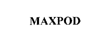 MAXPOD