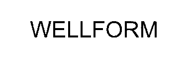 WELLFORM