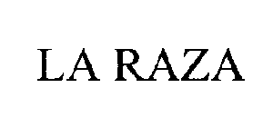 LA RAZA