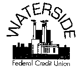 WATERSIDE FEDERAL CREDIT UNION