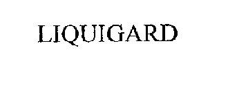 LIQUIGARD