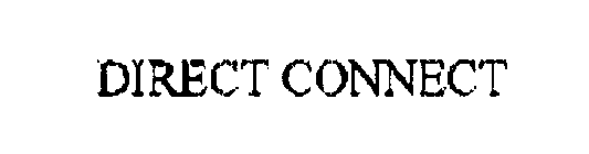 DIRECT CONNECT