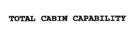 TOTAL CABIN CAPABILITY