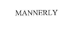 MANNERLY