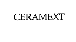 CERAMEXT