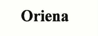 ORIENA