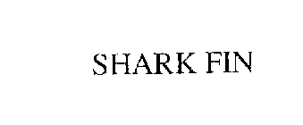 SHARK FIN