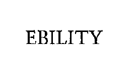 EBILITY