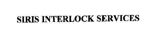 SIRIS INTERLOCK SERVICES