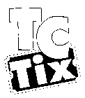 TC TIX