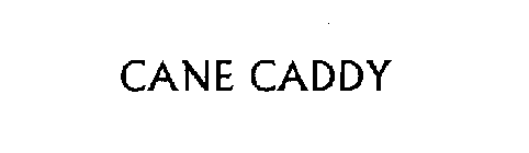 CANE CADDY