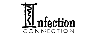 INFECTION CONNECTION