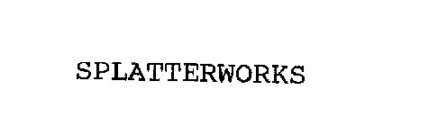 SPLATTERWORKS