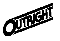 OUTRIGHT