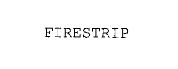 FIRESTRIP