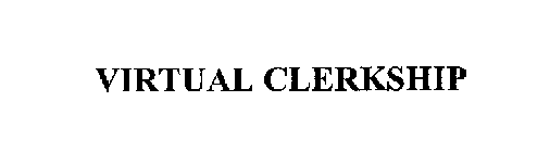 VIRTUAL CLERKSHIP