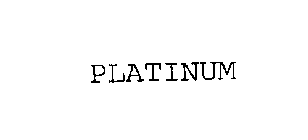 PLATINUM