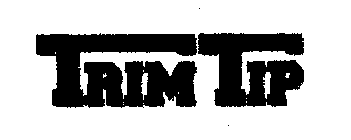TRIM TIP