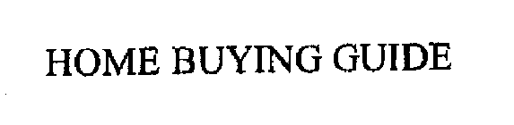 HOME BUYING GUIDE