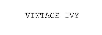 VINTAGE IVY