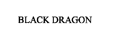 BLACK DRAGON