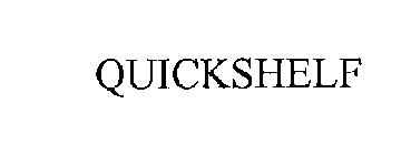 QUICKSHELF